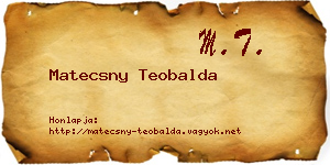 Matecsny Teobalda névjegykártya